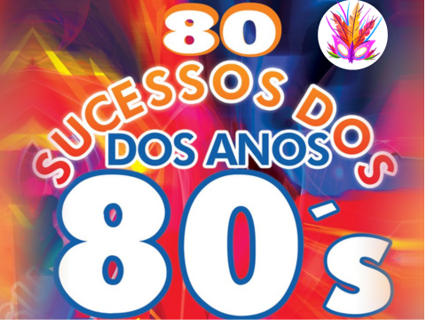 SAUDADE DOS ANOS 80 - RECORDAÇÕES DO PASSADO